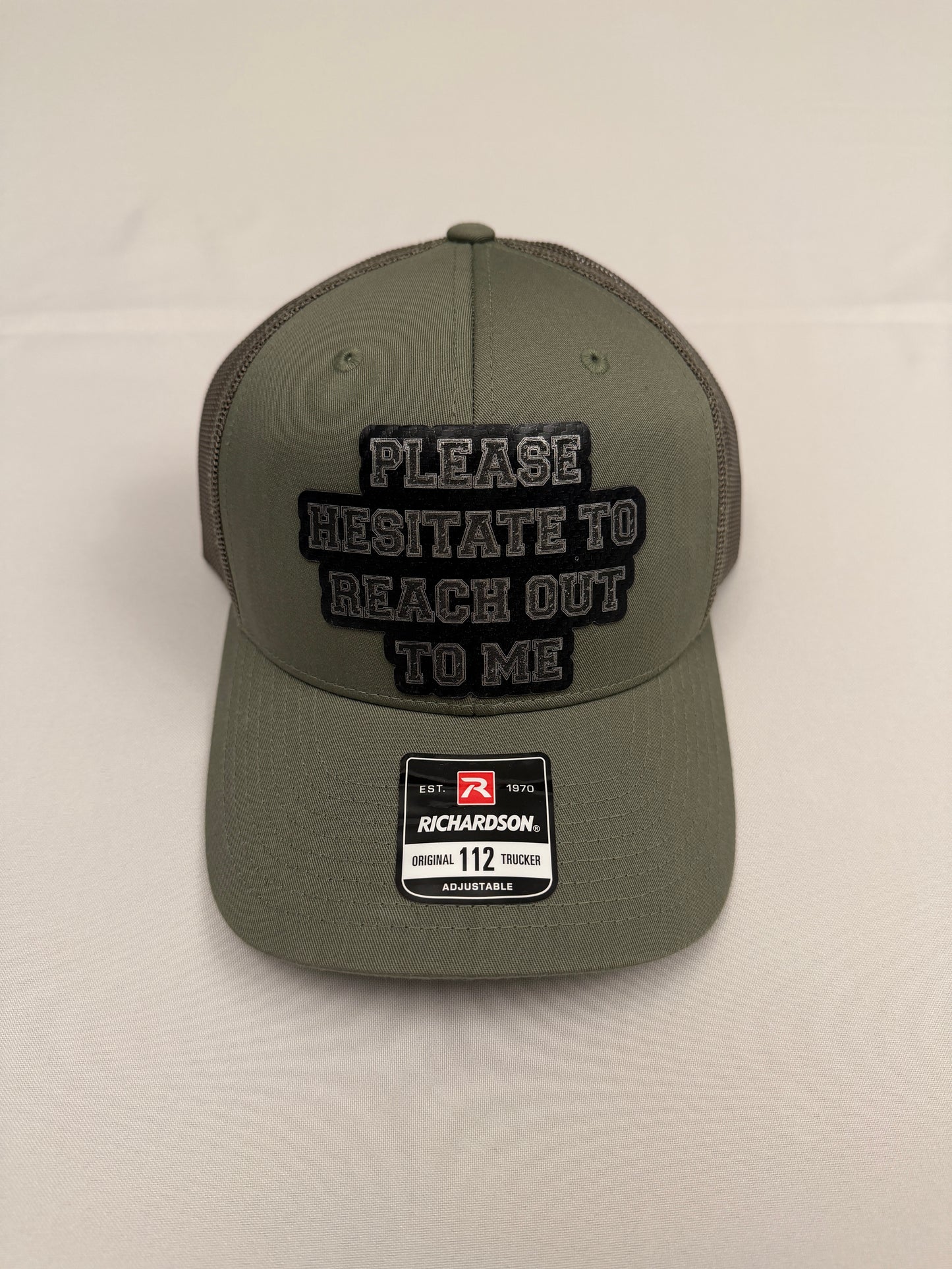 Please Hesitate To Reach Out To Me trucker hats